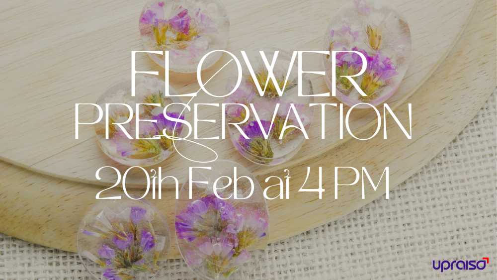 Flower Preservation