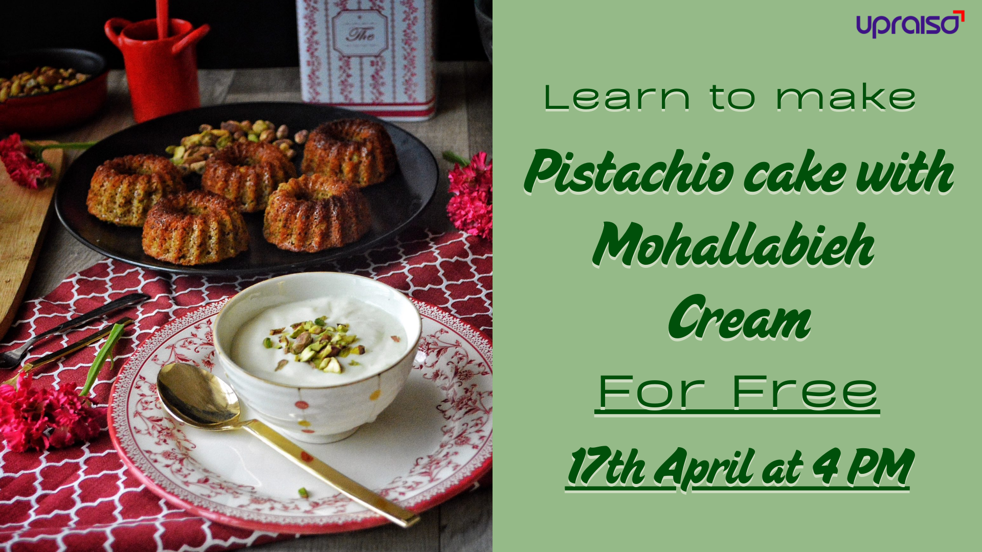 Learn to make Pistachio Cake with Muhallabieh Cream for free